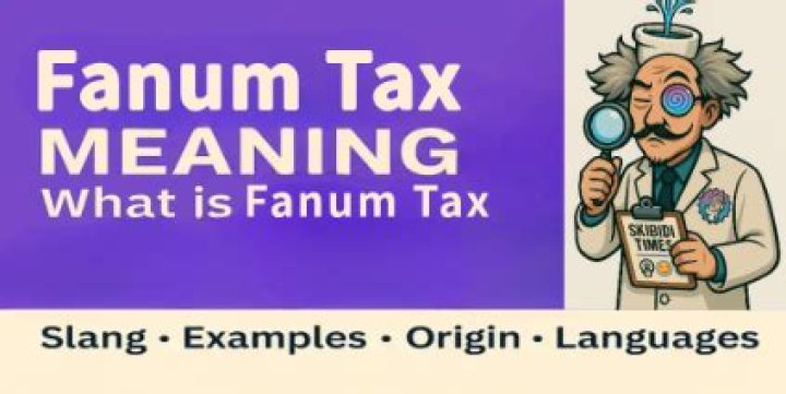 Fanum Tax Meaning: What Does Fanum Tax Mean? So Skibidi So Fanum Tax, Your So Fanum Tax