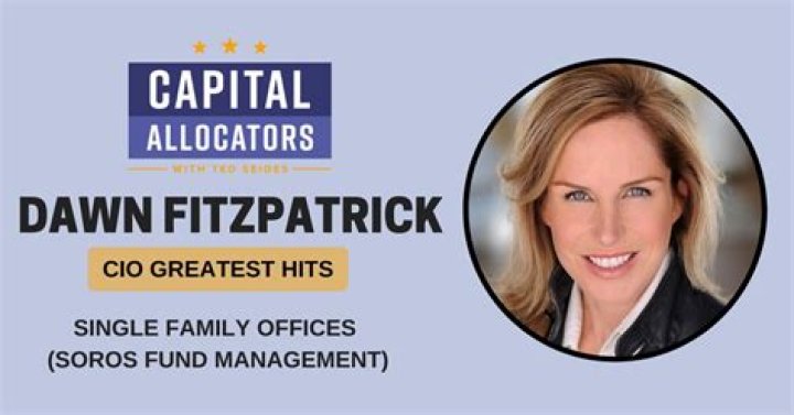 How Old Is Dawn Fitzpatrick? The UPenn Grad Is The CIO At Soros Fund Management