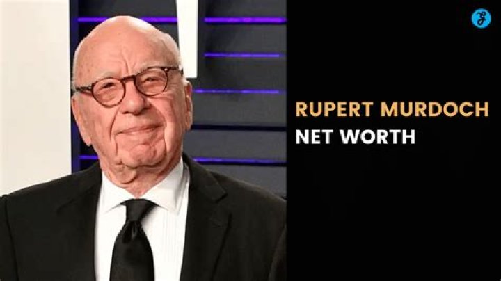 Rupert Murdoch's Net Worth And Its Implications